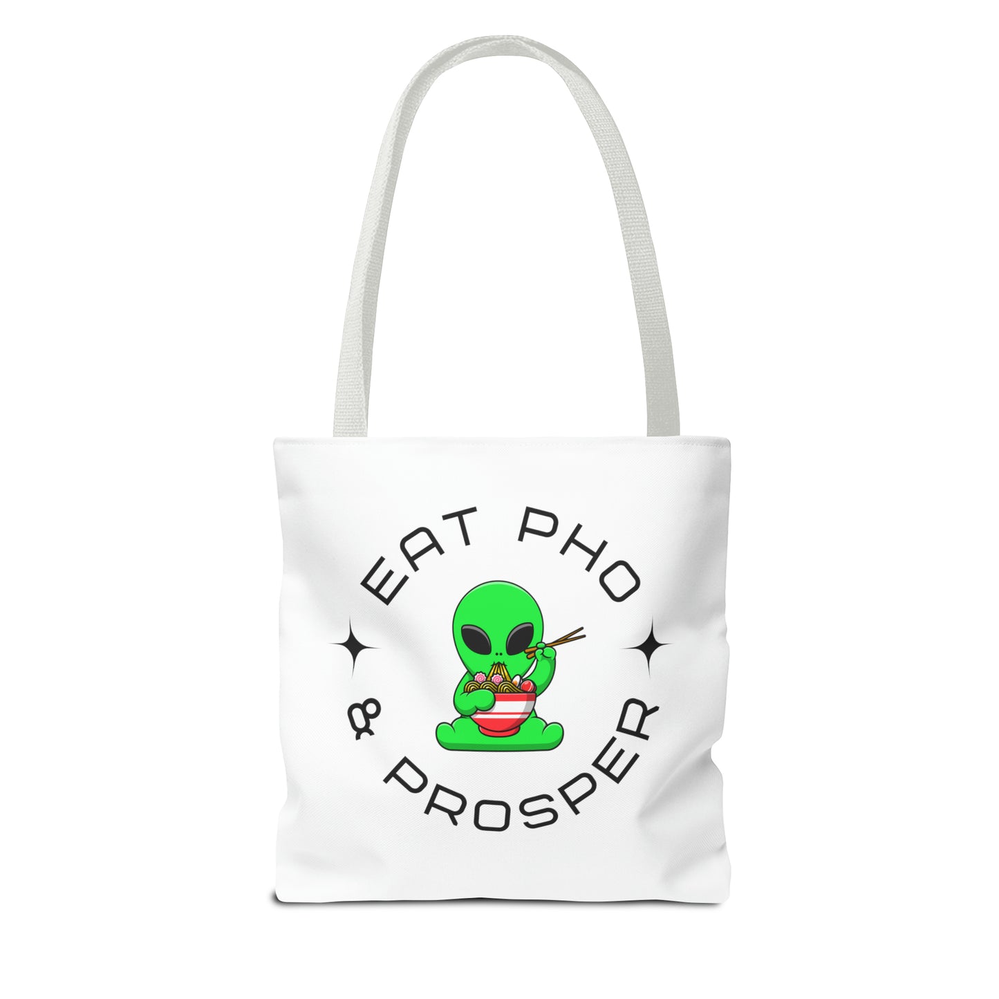 Eat Pho & Prosper Tote Bag - White