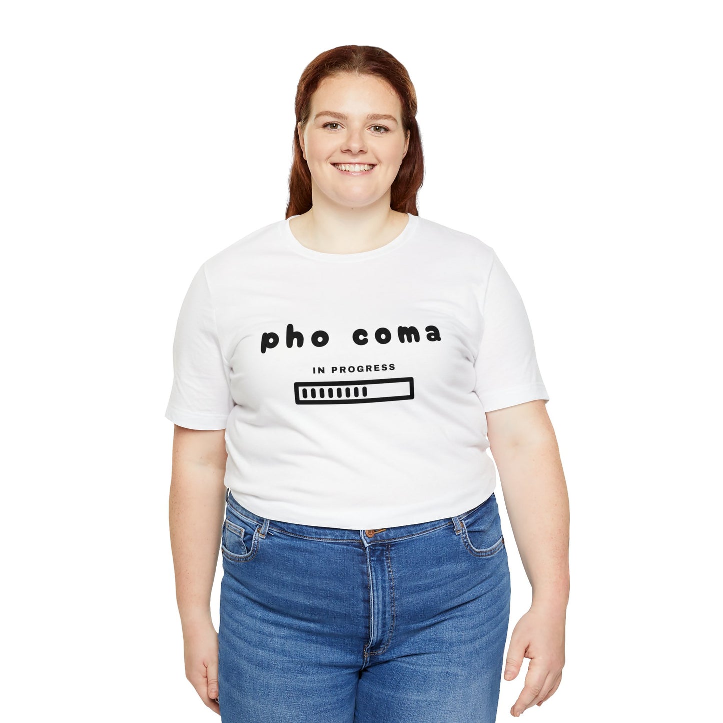 Pho Coma In Progress T-Shirt