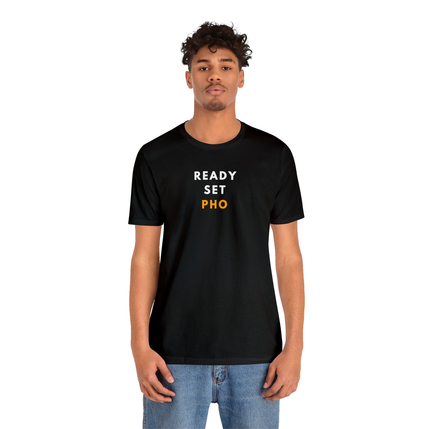 Ready Set Pho T-Shirt