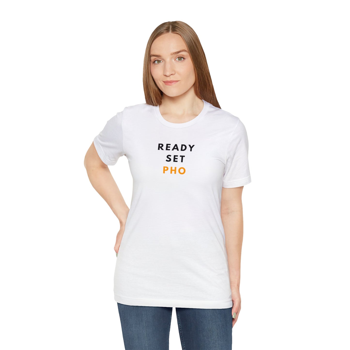 Ready Set Pho T-Shirt