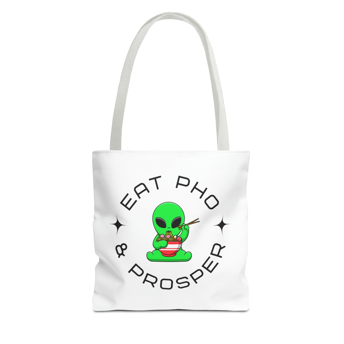 Eat Pho & Prosper Tote Bag - White