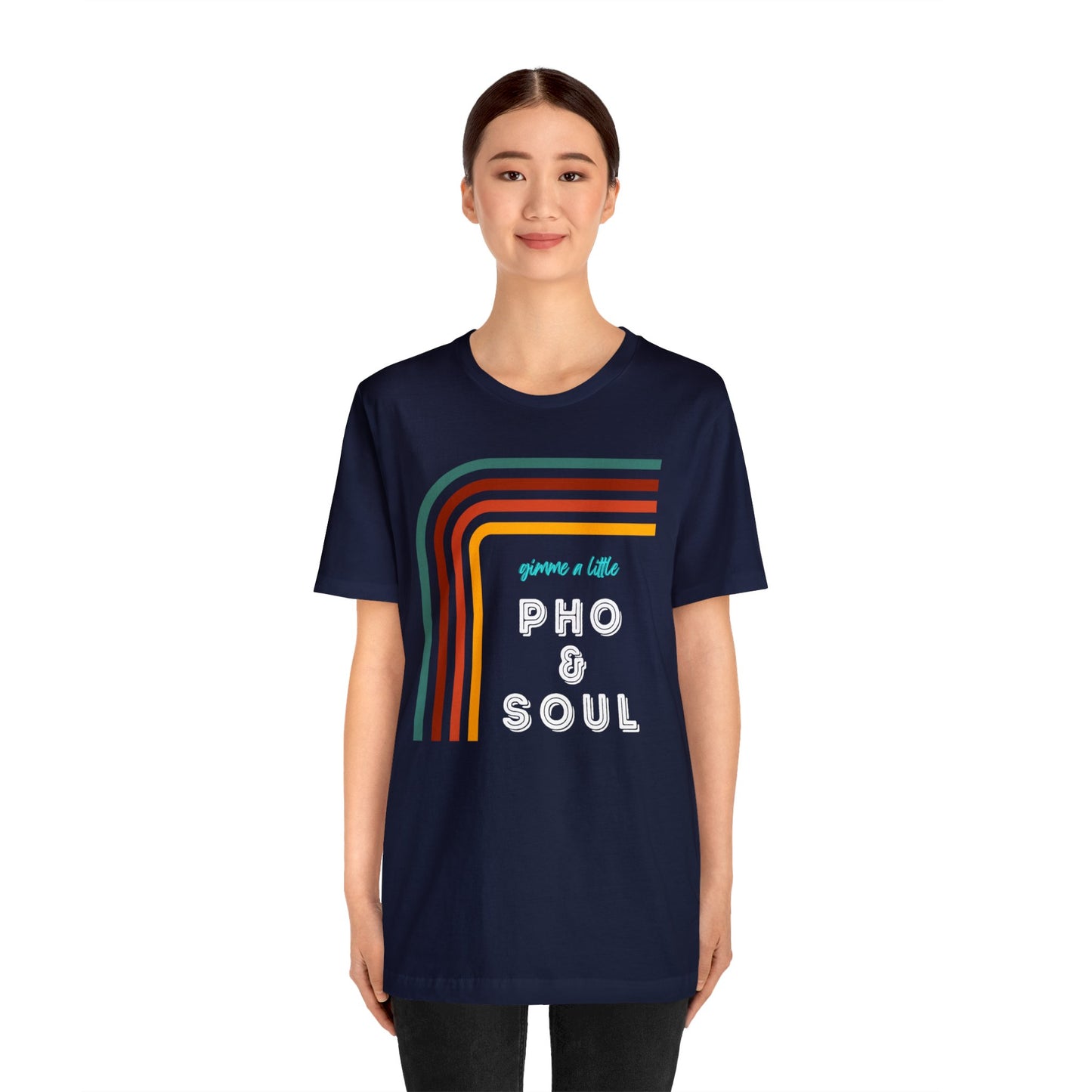 Gimme a Little Pho & Soul T-Shirt