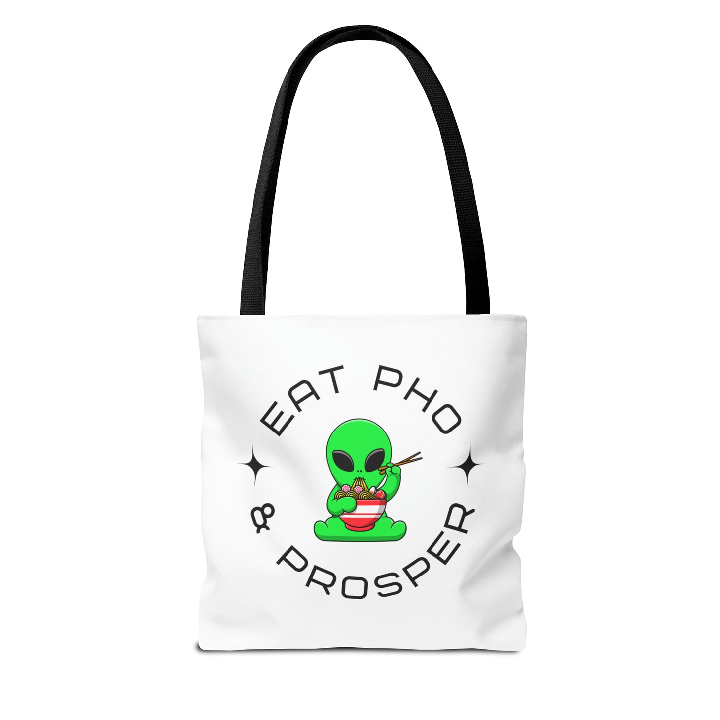 Eat Pho & Prosper Tote Bag - White