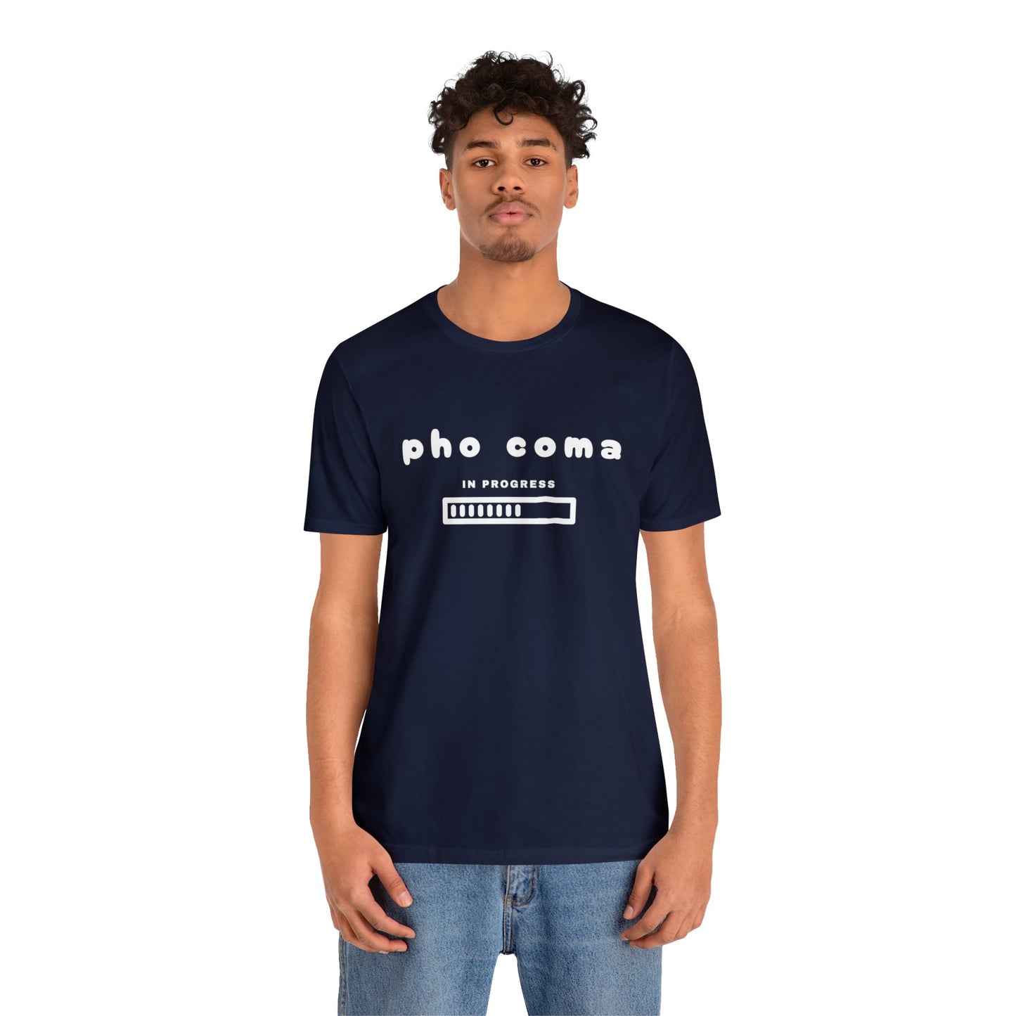 Pho Coma In Progress T-Shirt