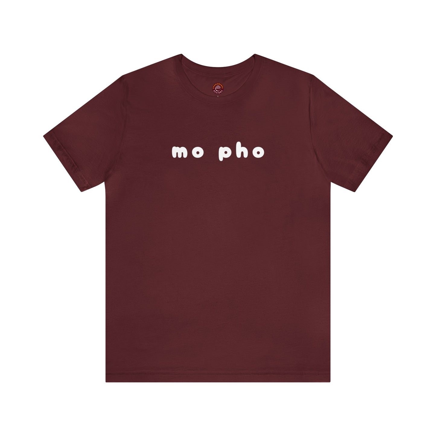 Mo Pho T-Shirt