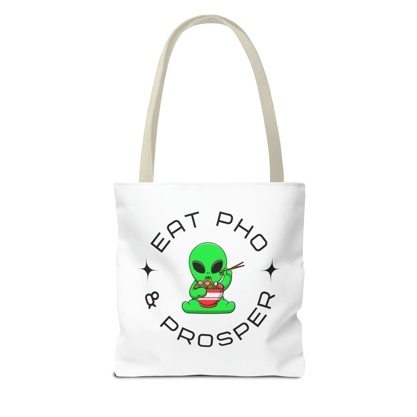 Eat Pho & Prosper Tote Bag - White