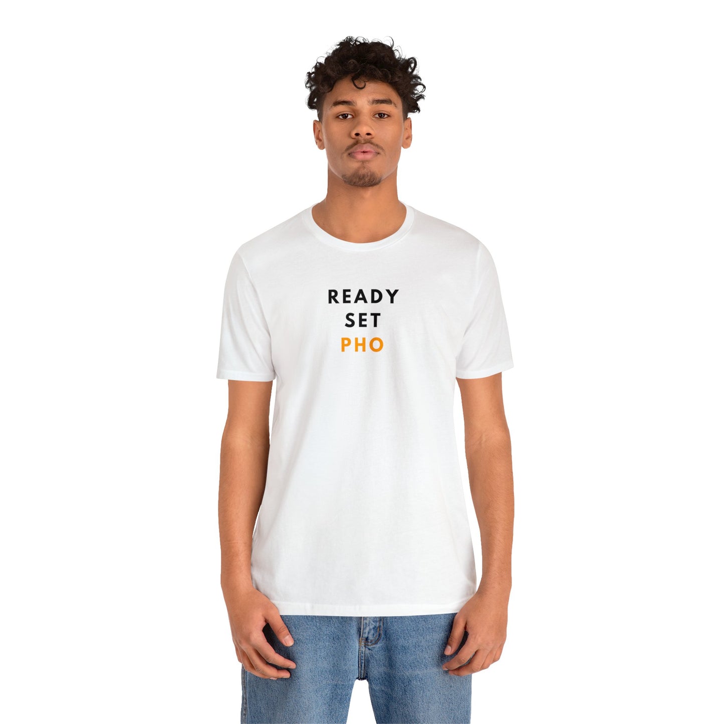 Ready Set Pho T-Shirt